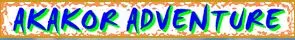 Akakor Adventure